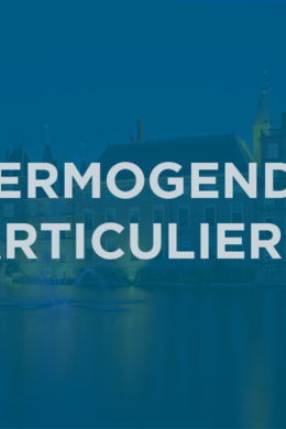 Prinsjesdag: De belangrijkste wijzigingen voor (vermogende) particulieren